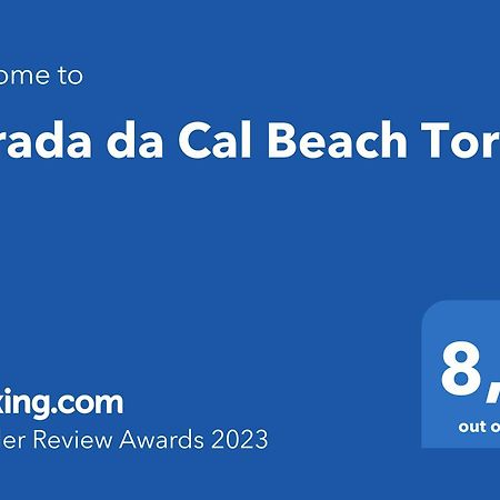 Parada Da Cal Beach Torres Exterior photo